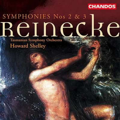 REINECKE: Symphonies Nos. 2 and 3 专辑 Howard Shelley