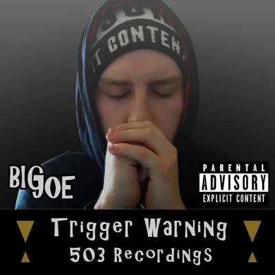 Trigger Warning 专辑 Big Joe