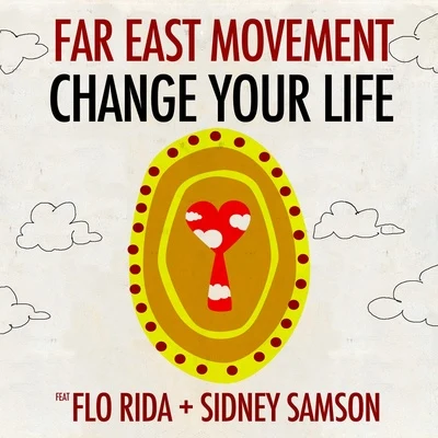 Change Your Life 專輯 Far East Movement