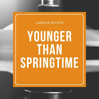 Younger Than Springtime 專輯 David Rose