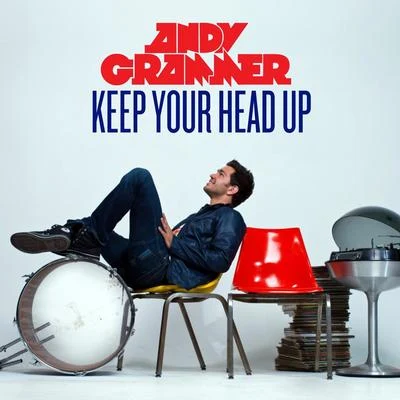 Keep Your Head Up 專輯 Andy Grammer/Ryan Riback