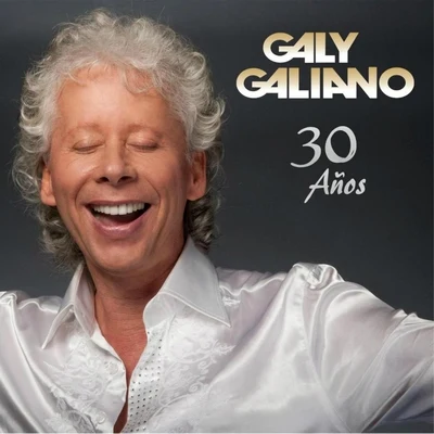 Galy Galiano 30 Años 專輯 Jessi Uribe/Galy Galiano