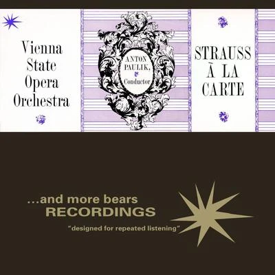 Strauss À La Carte 專輯 Anton Paulik/The Vienna State Opera Orchestra