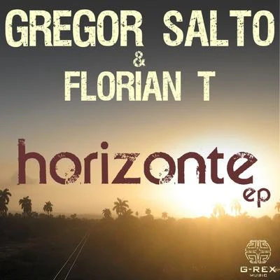 Horizonte ep 專輯 Gregor Salto