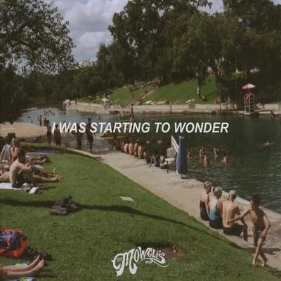 I Was Starting to Wonder 專輯 Kids In America/The Mowglis