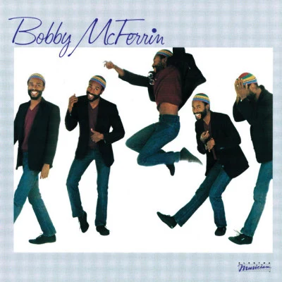 Bobby McFerrin 專輯 Bobby McFerrin