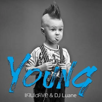 Young 專輯 liquidfive/Alltag