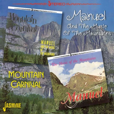 Manuel & The Music Of The Mountains Mountain Carnival