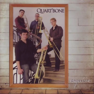 Quartbone : Esquisse (Original Works for Trombone Quartet) 專輯 Fabien Dornic