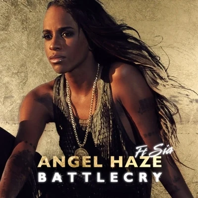 Battle Cry (feat. Sia) [Remixes] - EP 專輯 Angel Haze