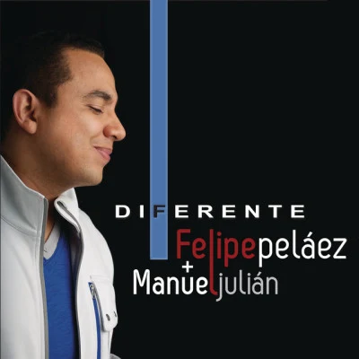 Diferente 专辑 Felipe Peláez