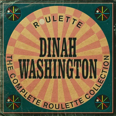 The Complete Roulette Collection 专辑 Dinah Washington/João Gilberto/Antônio Carlos Jobim/Quincy Jones Orchestra