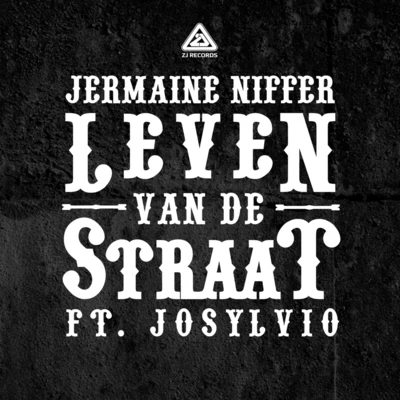 Leven van de Straat 專輯 Jermaine Niffer