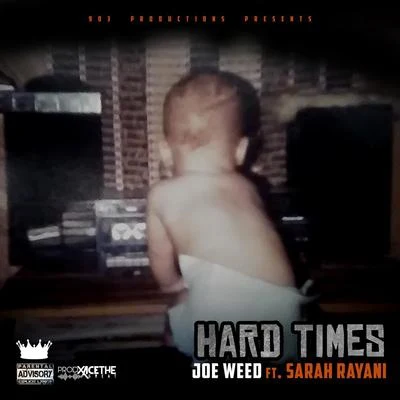 Hard Times (feat. Sarah Rayani) 專輯 5050 Twin/Joe Weed