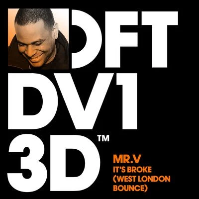 Its Broke (West London Bounce) 專輯 Mr. V/Henry Fong