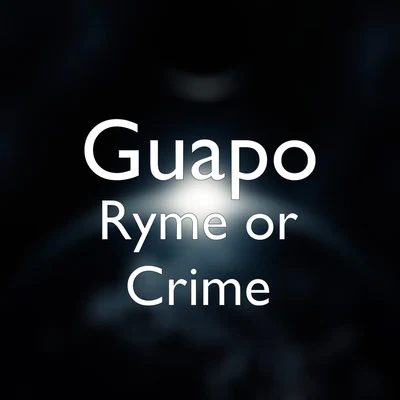 Ryme or Crime 專輯 Orquestra do Estado de Mato Grosso/Leandro Carvalho/Guapo