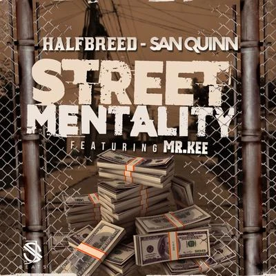 San QuinnE-40Sky Balla Street Mentality