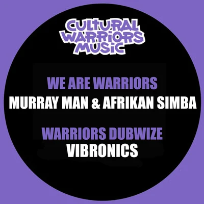 We Are Warriors 專輯 Afrikan Simba/Rockers Control