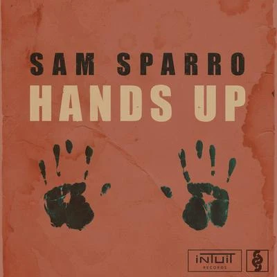 Hands Up - Single 專輯 Sam Sparro