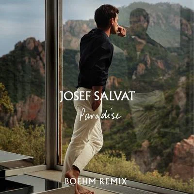 Paradise (Boemh Remix) 專輯 Josef Salvat/Banx & Ranx