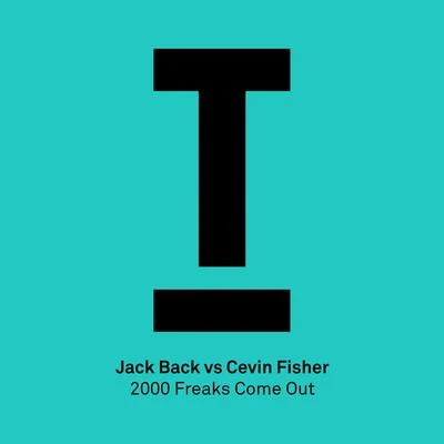 2000 Freaks Come Out 專輯 Jack Back/Ferreck Dawn/Guz