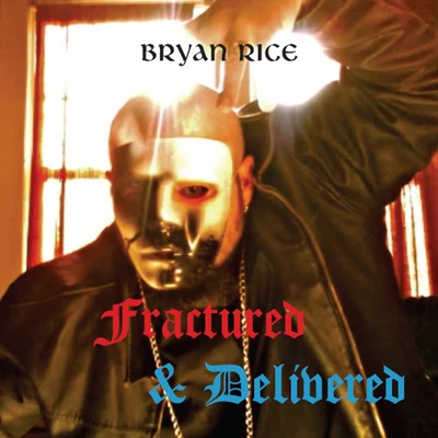 Fractured Delivered 專輯 Bryan Rice/Tommy Seebach/NEWS/Alphabeat/Sir Henry