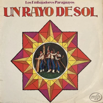 Reynaldo MezaLos Paraguayos Un Rayo de Sol (Los Embajadores Paraguayos)