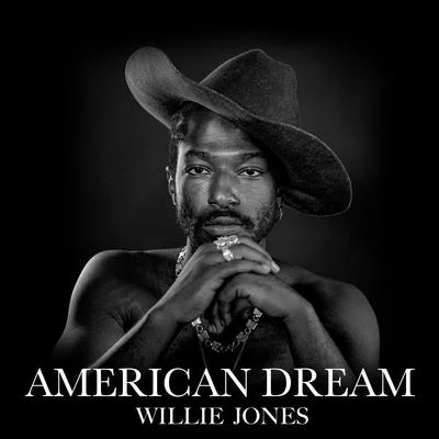 American Dream 專輯 Willie Jones