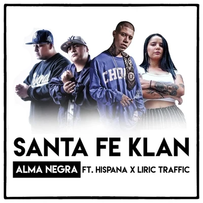 Alma Nergra (feat. Liric Traffic & Hispana) 专辑 Hispana/Paty Cantú