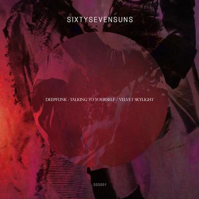 TALKING TO YOURSELFVELVET SKYLIGHT 專輯 Deepfunk