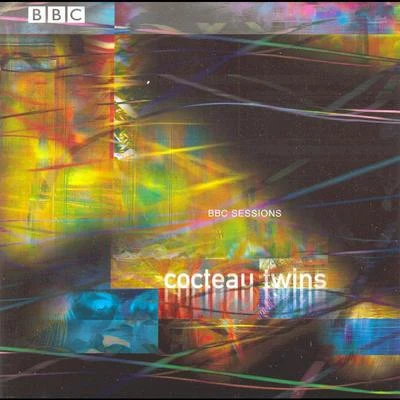 BBC Sessions 专辑 Cocteau Twins