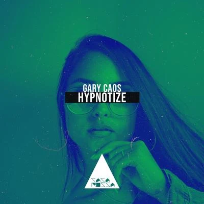 Hypnotize 專輯 Gary Caos/Dr. Space