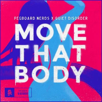 Move That Body 專輯 Pegboard Nerds