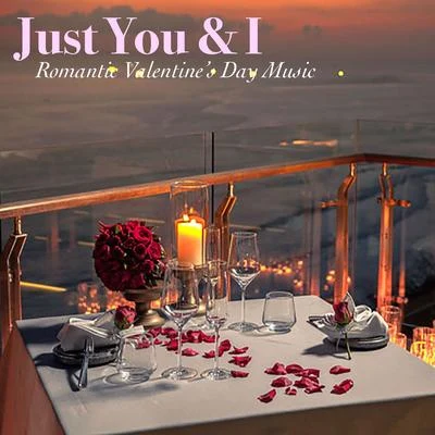 Just You & I: Romantic Valentines Day Music 專輯 Royal Philharmonic Orchestra