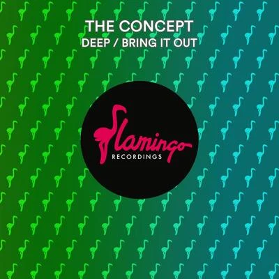 DeepBring It Out (Extended Mix) 專輯 Agent Greg/The Concept