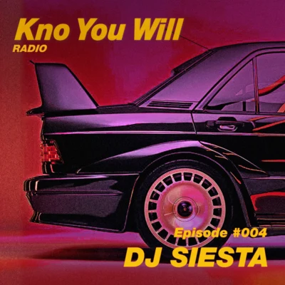 TSUNANO KnoYouWill Radio #004 - DJ Siesta