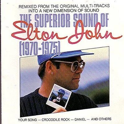 The Superior Sound of Elton John (1970-1975) (Remastered) 專輯 Elton John