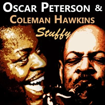 Oscar Peterson & Coleman Hawkins: Stuffy 專輯 Henry Red Allen/Coleman Hawkins