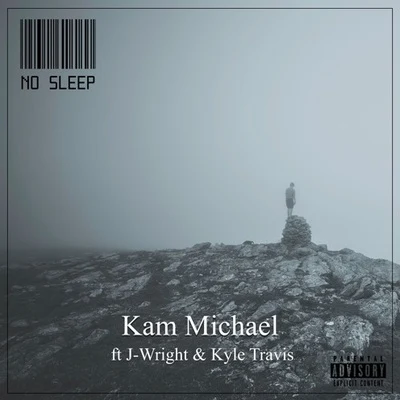 l No Sleep (Prod. By @Shyheem) 专辑 Kam Michael