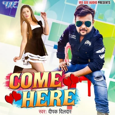 Come Here 專輯 Deepak Dildar