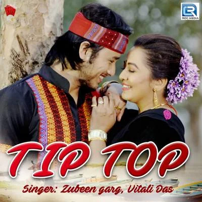 Tip Top 專輯 Navanita Sarma/Zubeen Garg