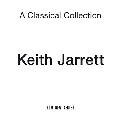 A Classical Collection 專輯 Jack DeJohnette/Keith Jarrett/Charles Lloyd