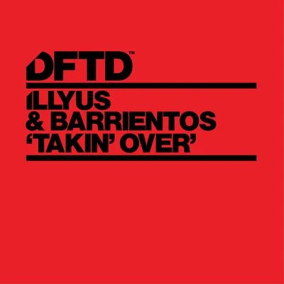 Takin Over 專輯 Illyus & Barrientos