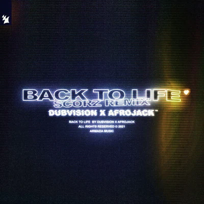 Back To Life (Scorz Remix) 專輯 Afrojack