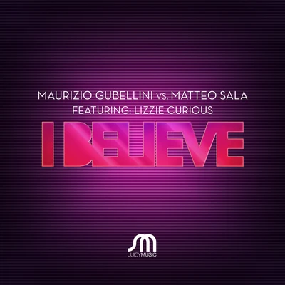 I Believe 專輯 Luca Peruzzi/Matteo Sala