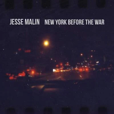 New York Before the War 专辑 Jesse Malin