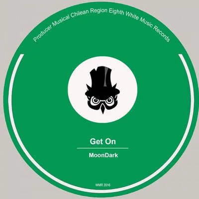 Get On 專輯 Moondark/Sean Finn/Dj Wady