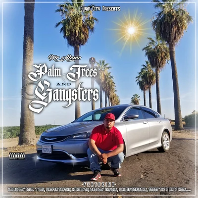 Palm Trees and Gangsters 專輯 HEX/Boogie Locz/Mr Alamo