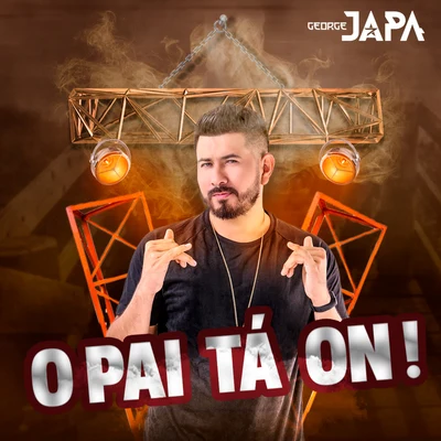 O Pai Tá On 专辑 George Japa