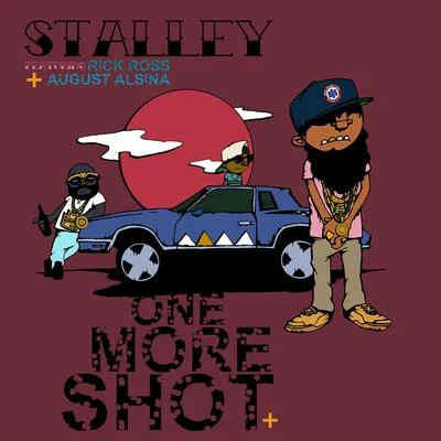 One More Shot (feat. Rick Ross and August Alsina) 專輯 Stalley